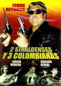 Watch 2 sinaloenses y 3 colombianas