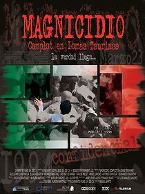 Watch Magnicidio. Complot en Lomas Taurinas