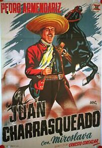 Watch Juan Charrasqueado