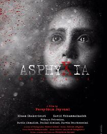 Watch Asphyxia
