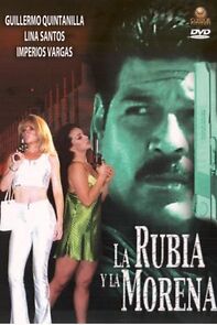 Watch La rubia y la morena