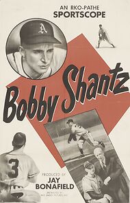 Watch Bobby Shantz (Short 1952)
