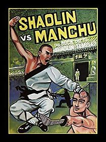 Watch Shaolin vs. Manchu