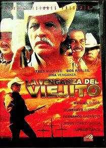 Watch La venganza del viejito