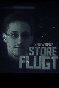 Watch Terminal F/Chasing Edward Snowden