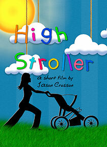 Watch High Stroller (Short 2009)