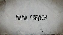 Watch Mama French