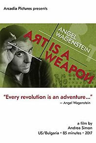 Watch Angel Wagenstein: Art Is a Weapon