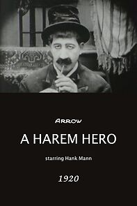 Watch A Harem Hero (Short 1920)
