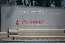Watch En douce (Short 2009)