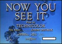 Watch Now You See It (Short 1947)