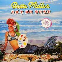 Watch Bette Midler: Art or Bust!