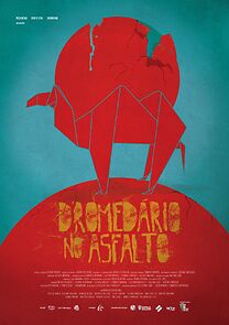 Watch Dromedário no asfalto