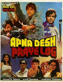 Watch Apna Desh Praye Log