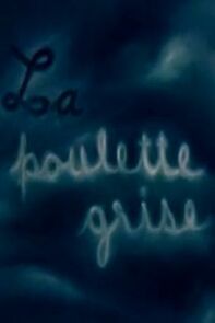 Watch La poulette grise (Short 1947)