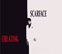 Watch Scarface: Creating