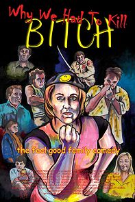 Watch Why We Had to Kill Bitch