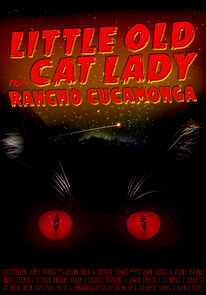 Watch Little Old Cat Lady from Rancho Cucamonga (Short 2015)