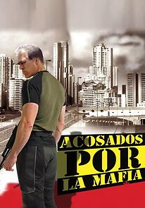 Watch Acosados por la mafia