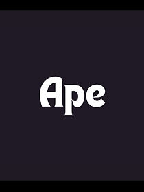 Watch Ape (Short 2002)