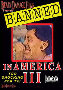 Watch Banned! In America III