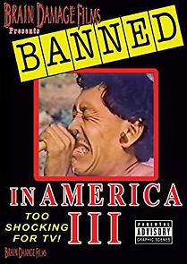Watch Banned! In America III