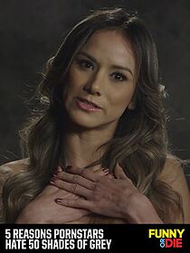 Watch 5 Reasons Pornstars Hate 50 Shades of Gray