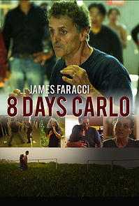 Watch Eight Days Carlo