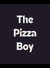 Watch The Pizza Boy (Short 2001)