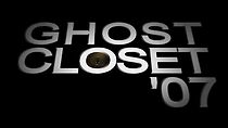 Watch Ghost Closet '07 (Short 2009)