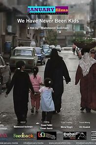 Watch We Have Never Been Kids