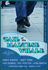 Watch Tail of the Maltese Whale (Short 2013)
