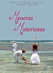 Watch Maneras Misteriosas (Short 2013)