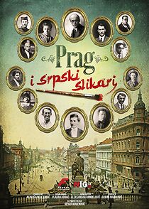 Watch Prag i srpski slikari (Praha a srbsti maliri)