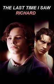 Watch The Last Time I Saw Richard (Short 2013)
