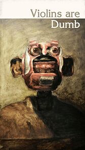 Watch Violins are Dumb (Short 2015)