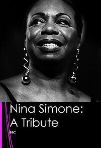 Watch Nina Simone: A Tribute