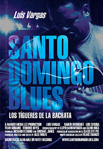 Watch Santo Domingo Blues: Los Tigueres de la Bachata