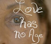 Watch Love Has No Age (Short 2015)