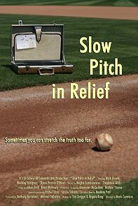 Watch Slow Pitch in Relief (Short 2009)