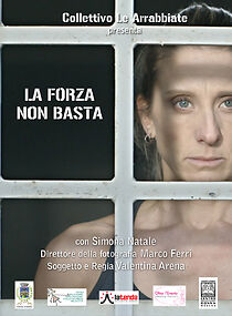 Watch La forza non basta (Short 2012)