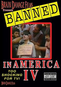 Watch Banned! In America IV