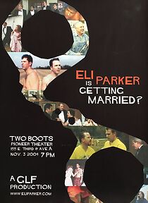 Watch Eli Parker Is Getting Married?