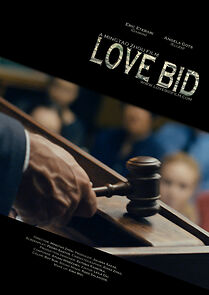 Watch Love Bid (Short 2015)