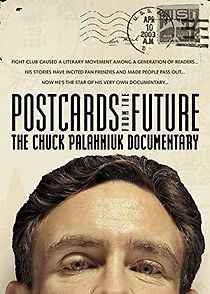 Watch Postcards from the Future: The Chuck Palahniuk Documentary