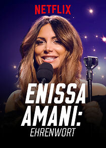 Watch Enissa Amani: Ehrenwort (TV Special 2018)
