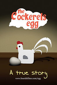 Watch The Cockerels Egg (Short 2010)