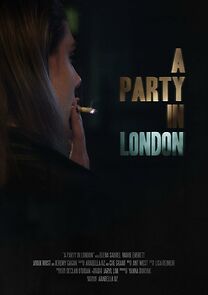 Watch A Party in London (Short 2013)