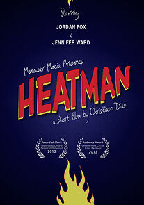 Watch Heatman (Short 2012)