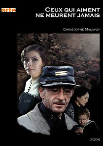 Watch Ceux qui aiment ne meurent jamais